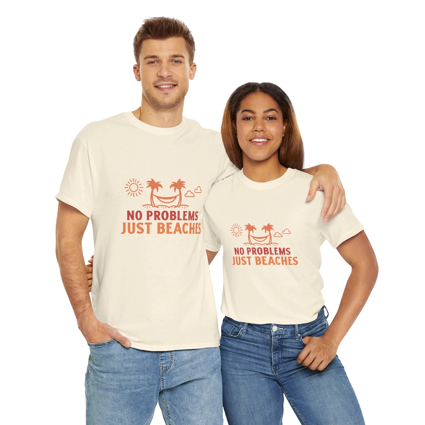 No Problems Just Beaches T Shirt