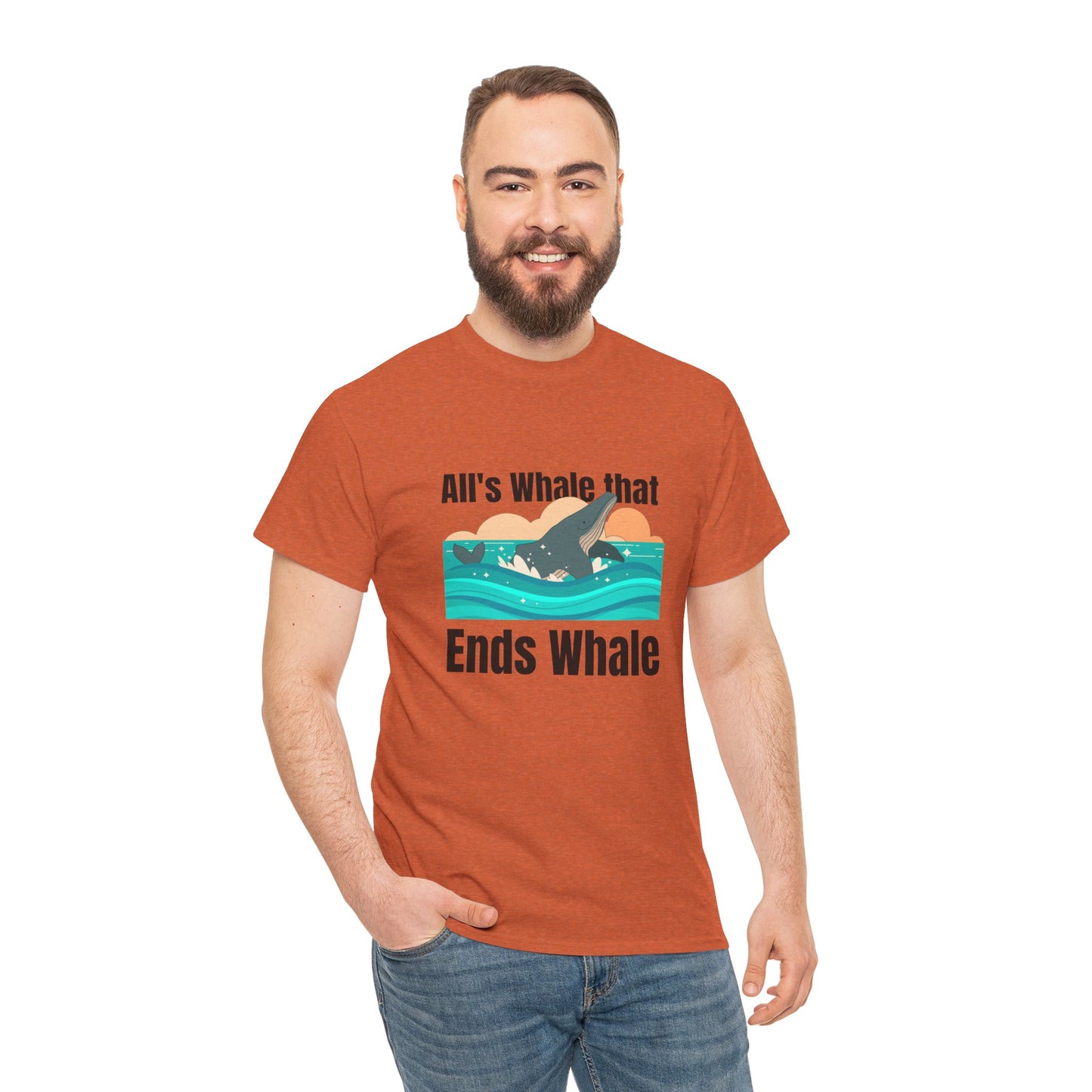All's Whale that Ends Whale T-Shirt