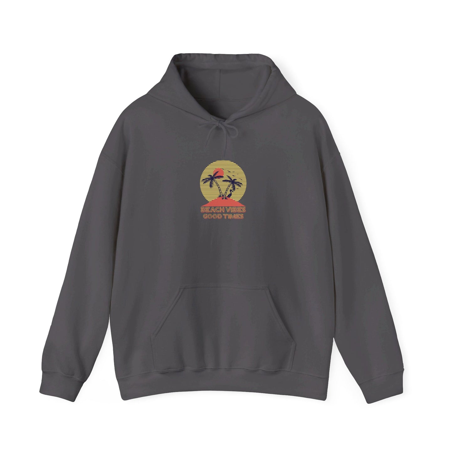 Beach Vibes Good Times Hooded Sweatshirt