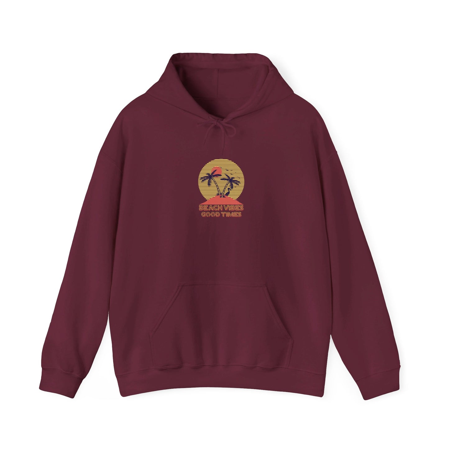 Beach Vibes Good Times Hooded Sweatshirt