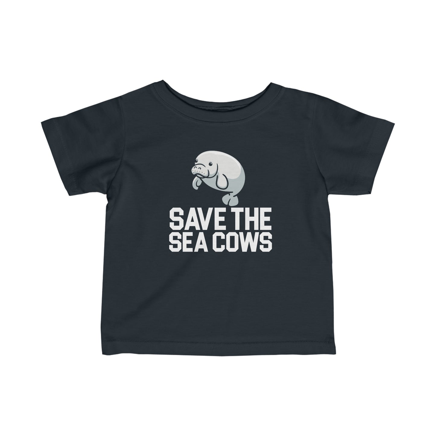 Save the Sea Cows (Manatees) Infant Tee Shirt
