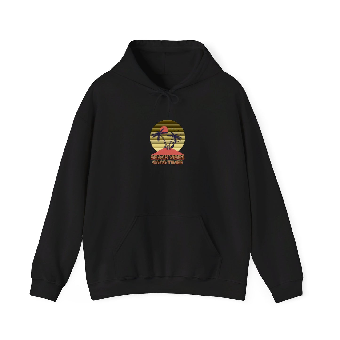 Beach Vibes Good Times Hooded Sweatshirt