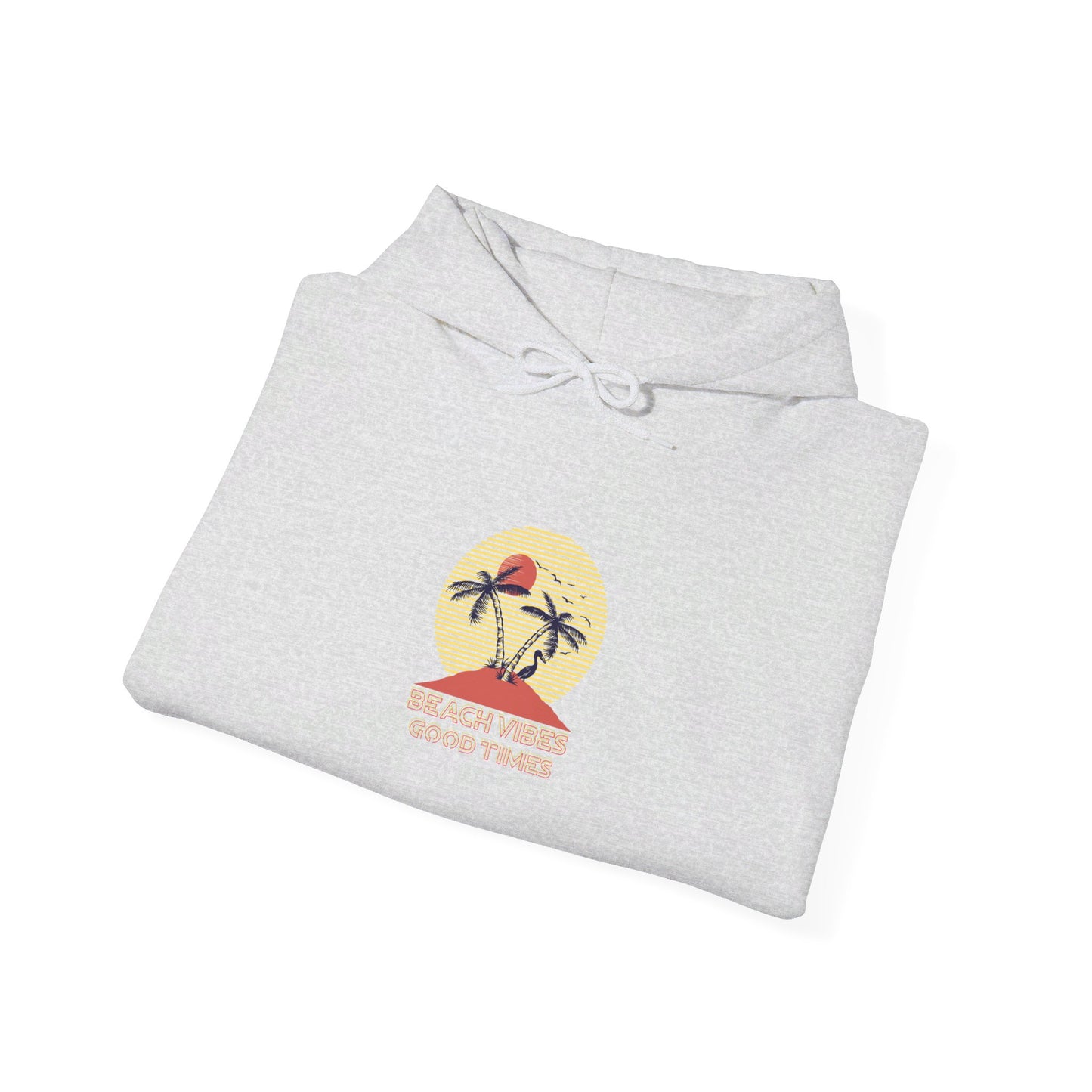 Beach Vibes Good Times Hooded Sweatshirt