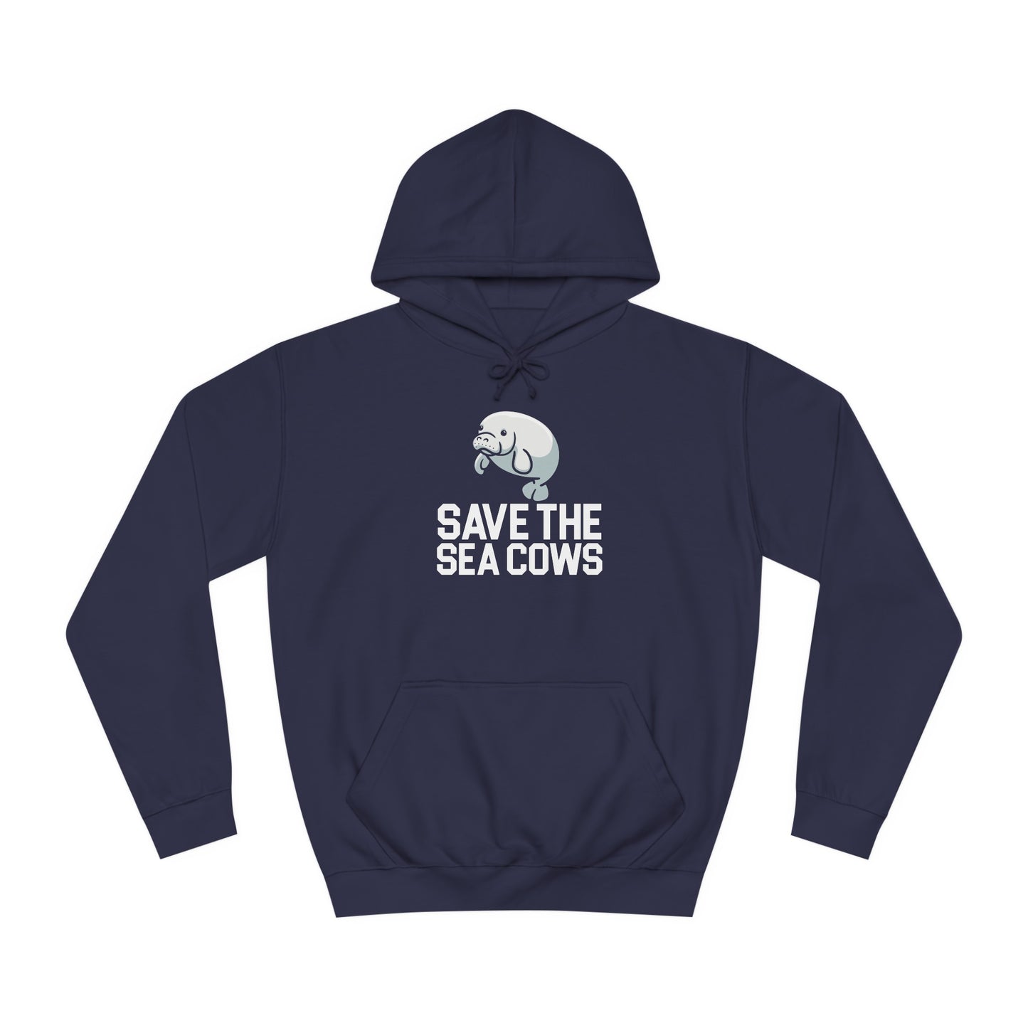 Save the Sea Cows (Manatees) Hooded Sweatshirt