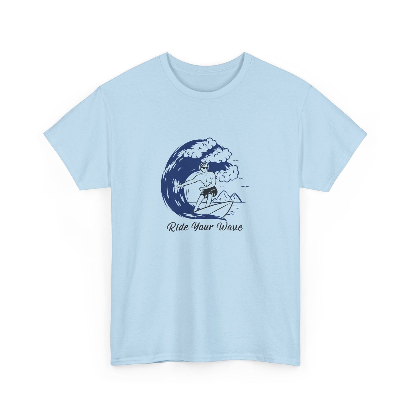 Ride Your Wave T-Shirt