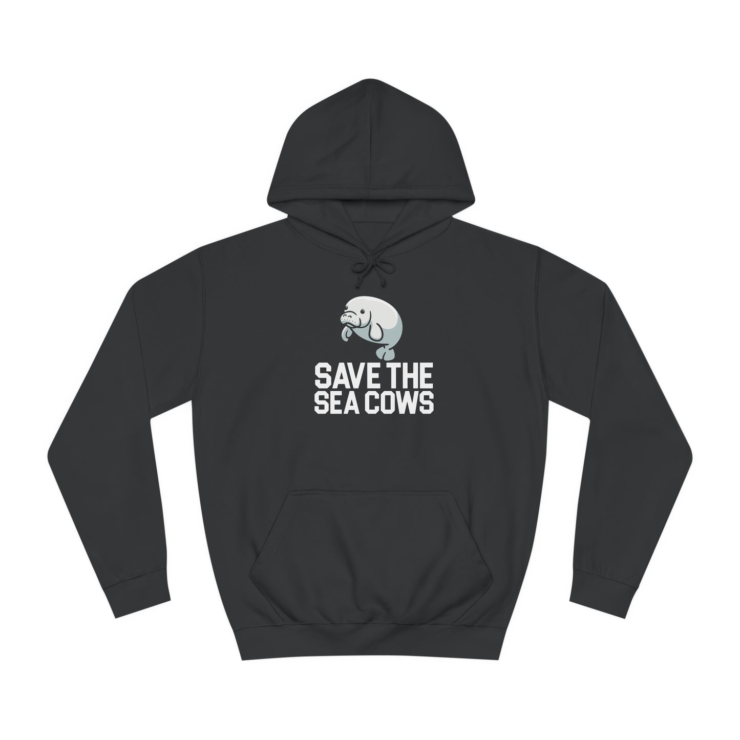 Save the Sea Cows (Manatees) Hooded Sweatshirt