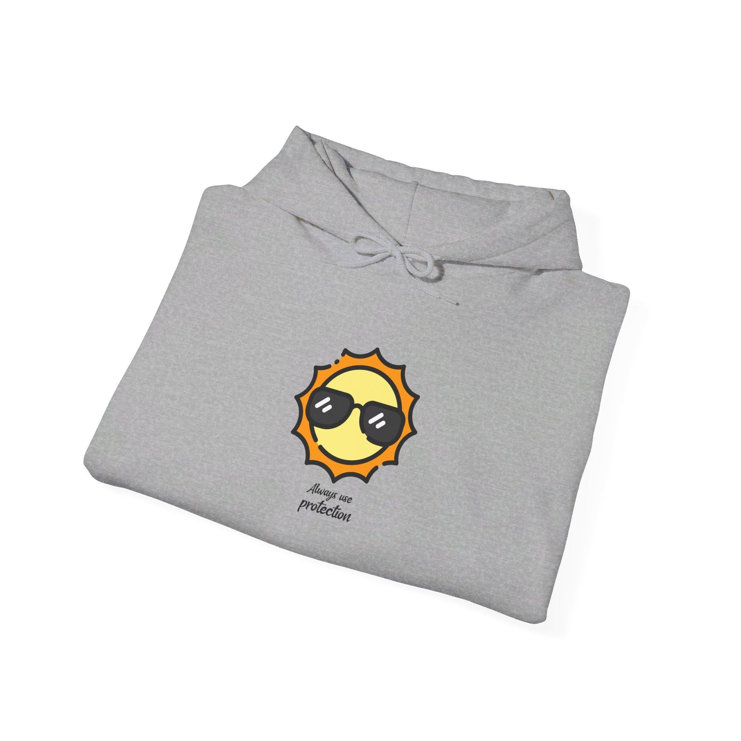Always Use Protection Hooded Sweatshirt
