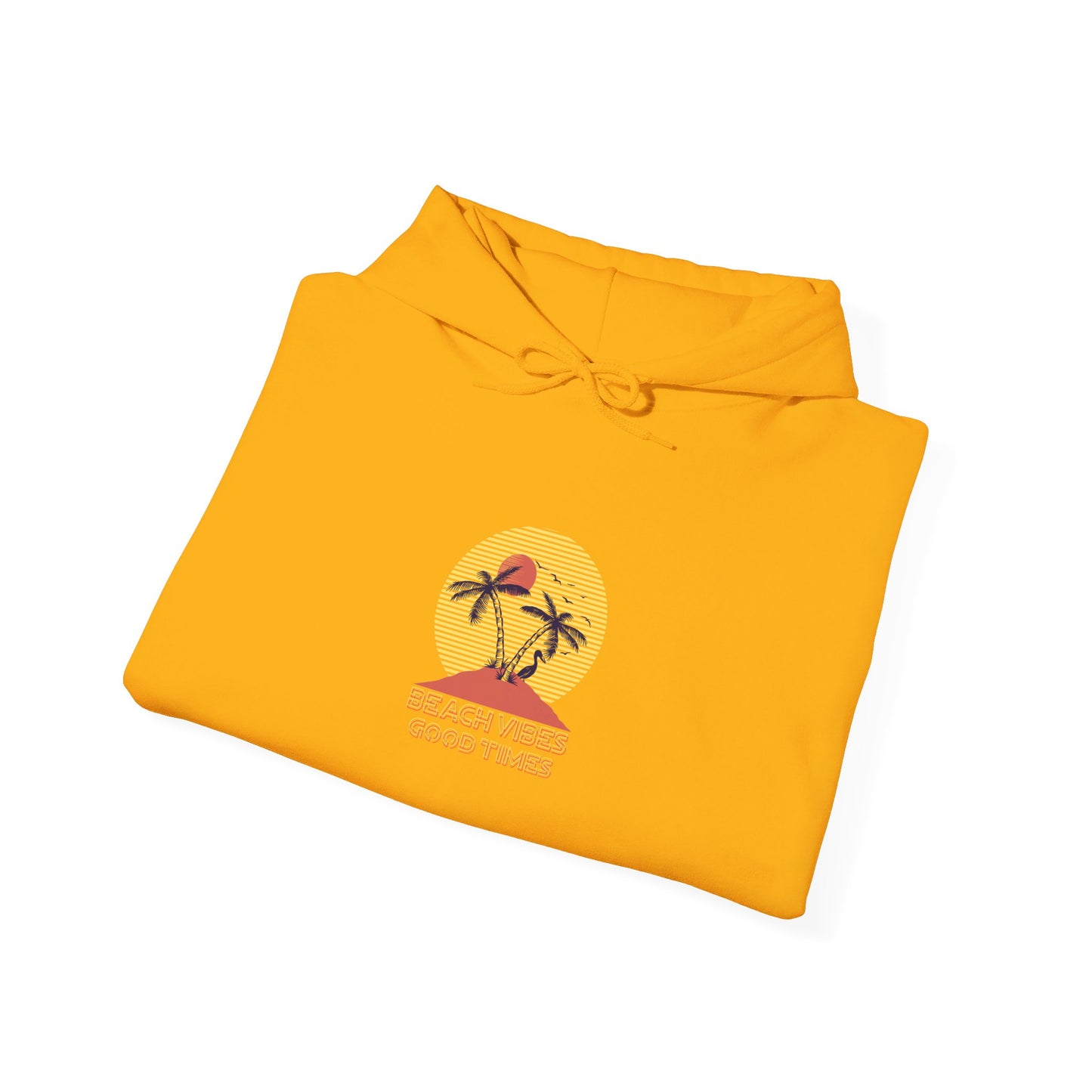 Beach Vibes Good Times Hooded Sweatshirt