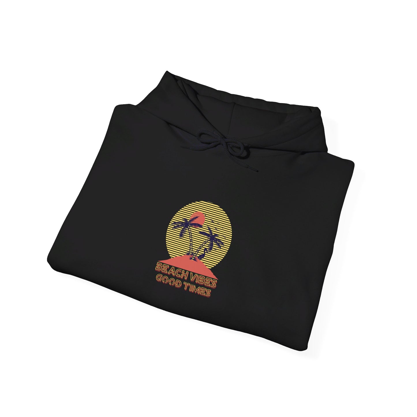 Beach Vibes Good Times Hooded Sweatshirt