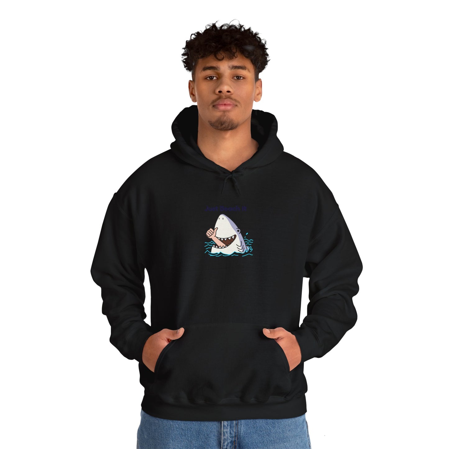 "Just Beach It" T-Shirt Hooded Sweatshirt