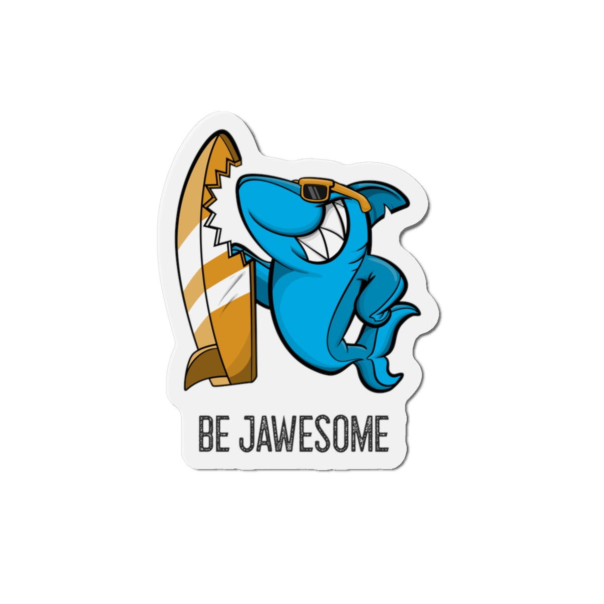 Be Jawesome (Surfing Shark) Die-Cut Magnets