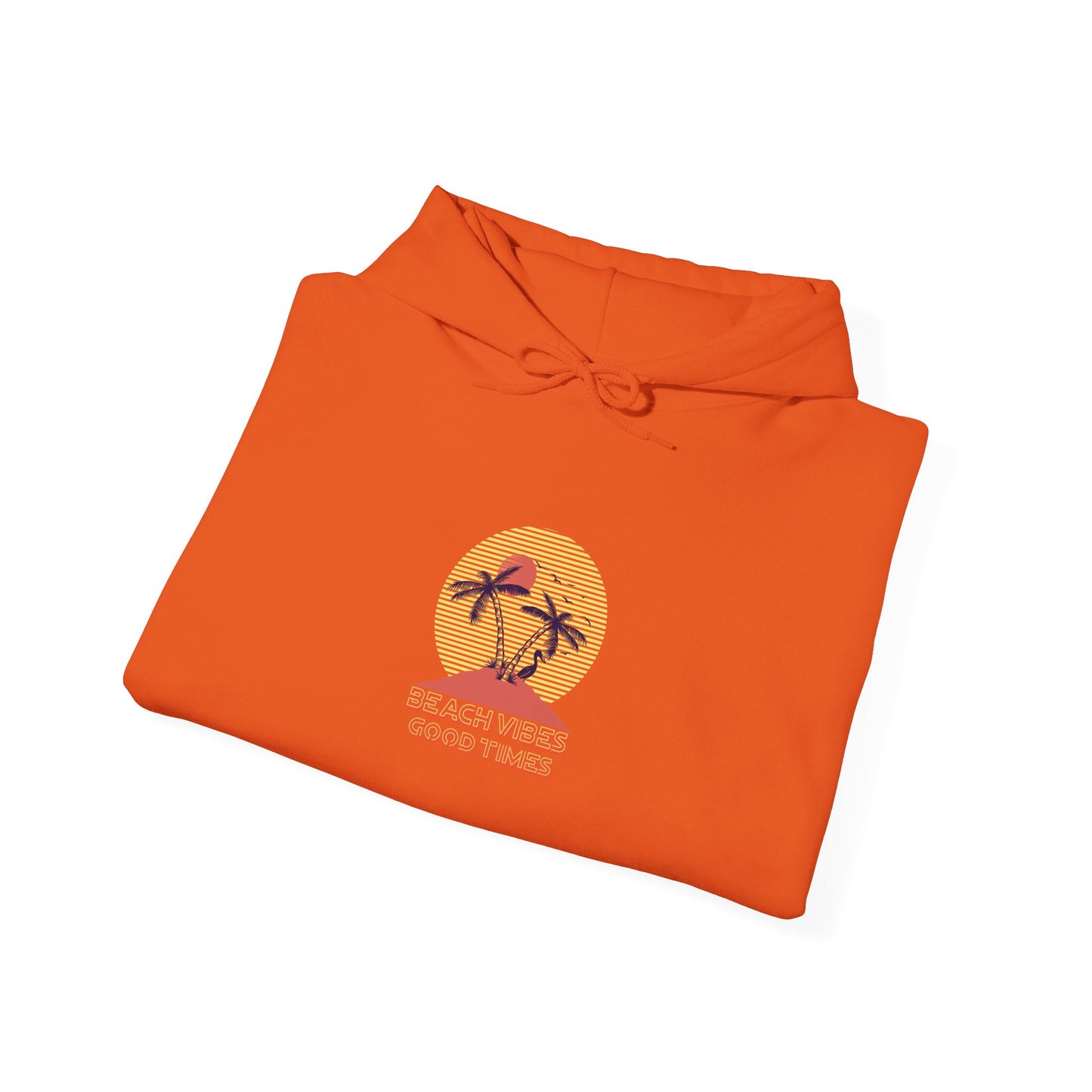 Beach Vibes Good Times Hooded Sweatshirt