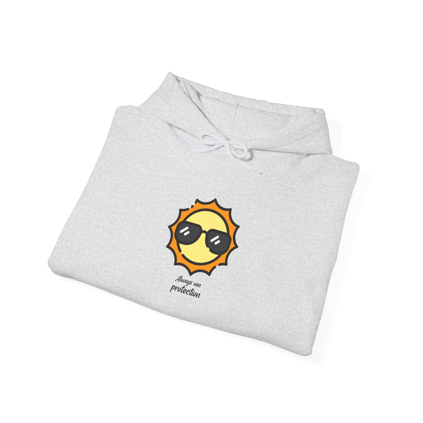 Always Use Protection Hooded Sweatshirt