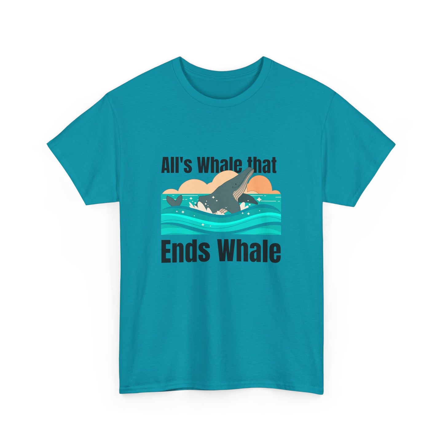 All's Whale that Ends Whale T-Shirt
