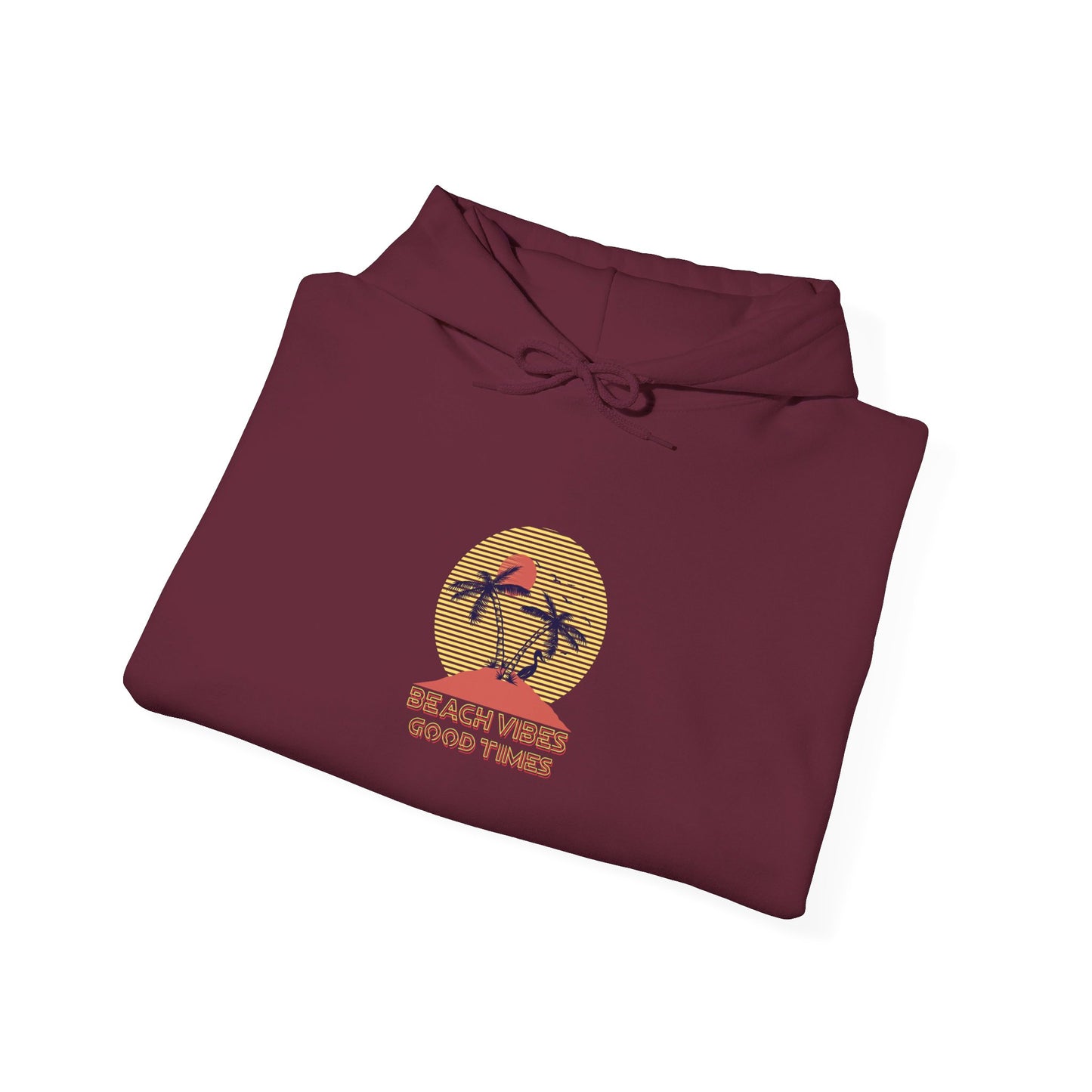 Beach Vibes Good Times Hooded Sweatshirt