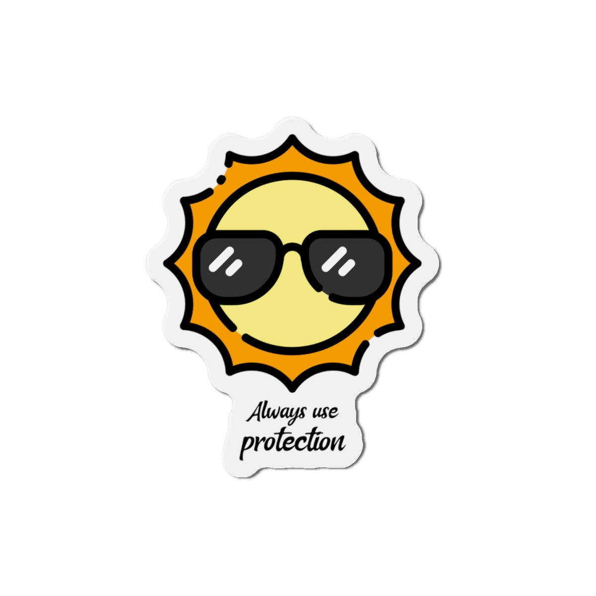 Always Use Protection Die-Cut Magnets