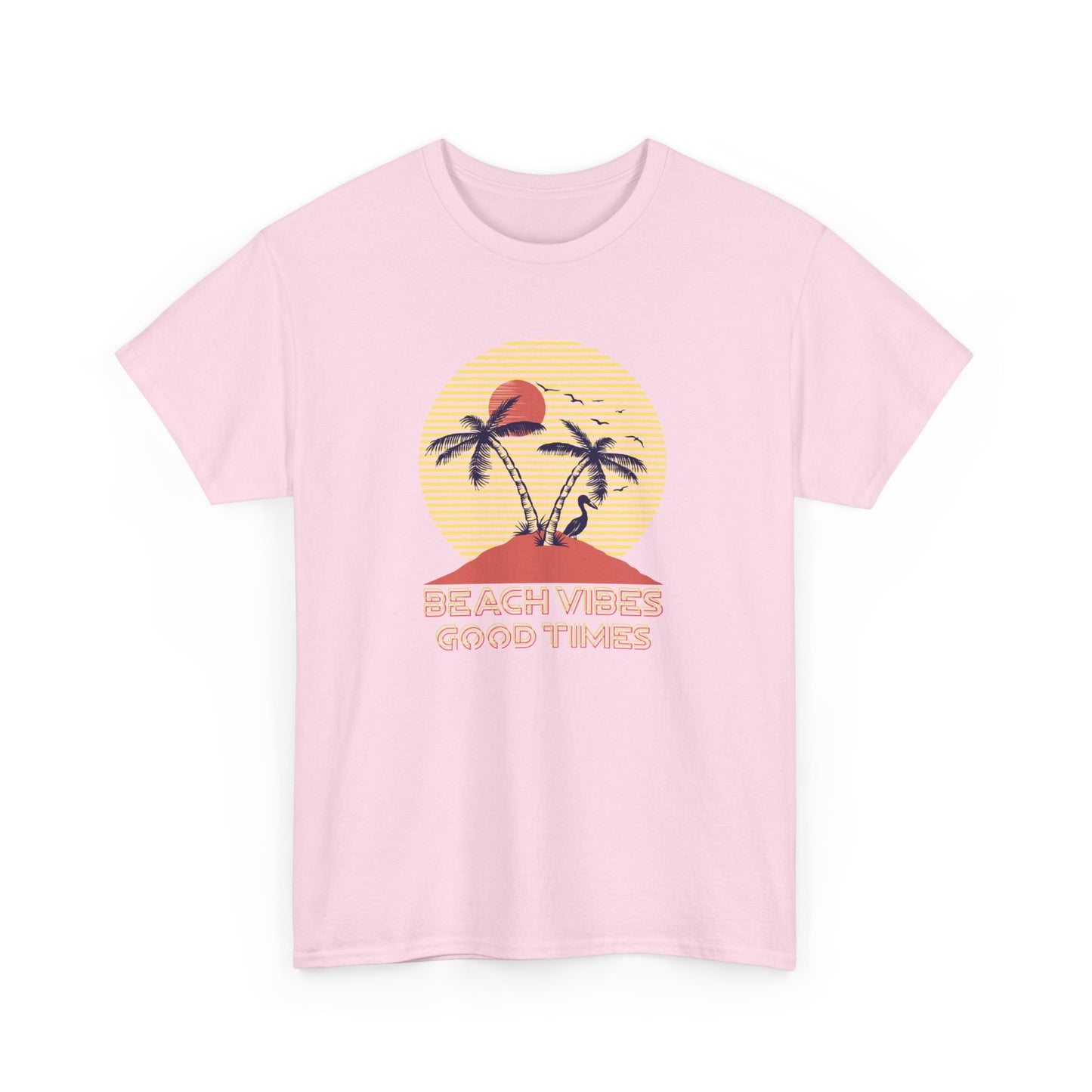 Beach Vibes, Good Times T-Shirt