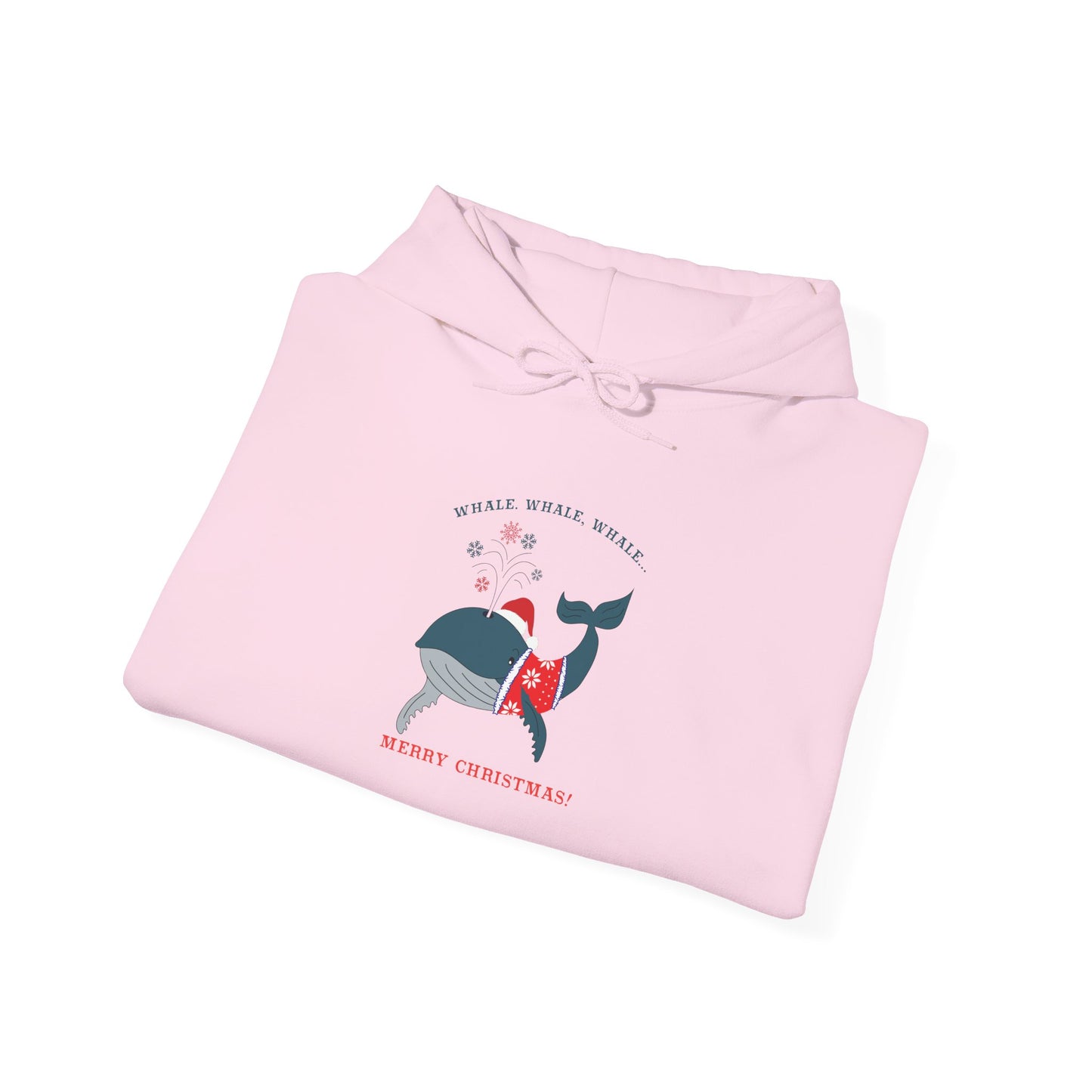 Whale Whale Whale, Merry Christmas - Hooded Sweatshirt