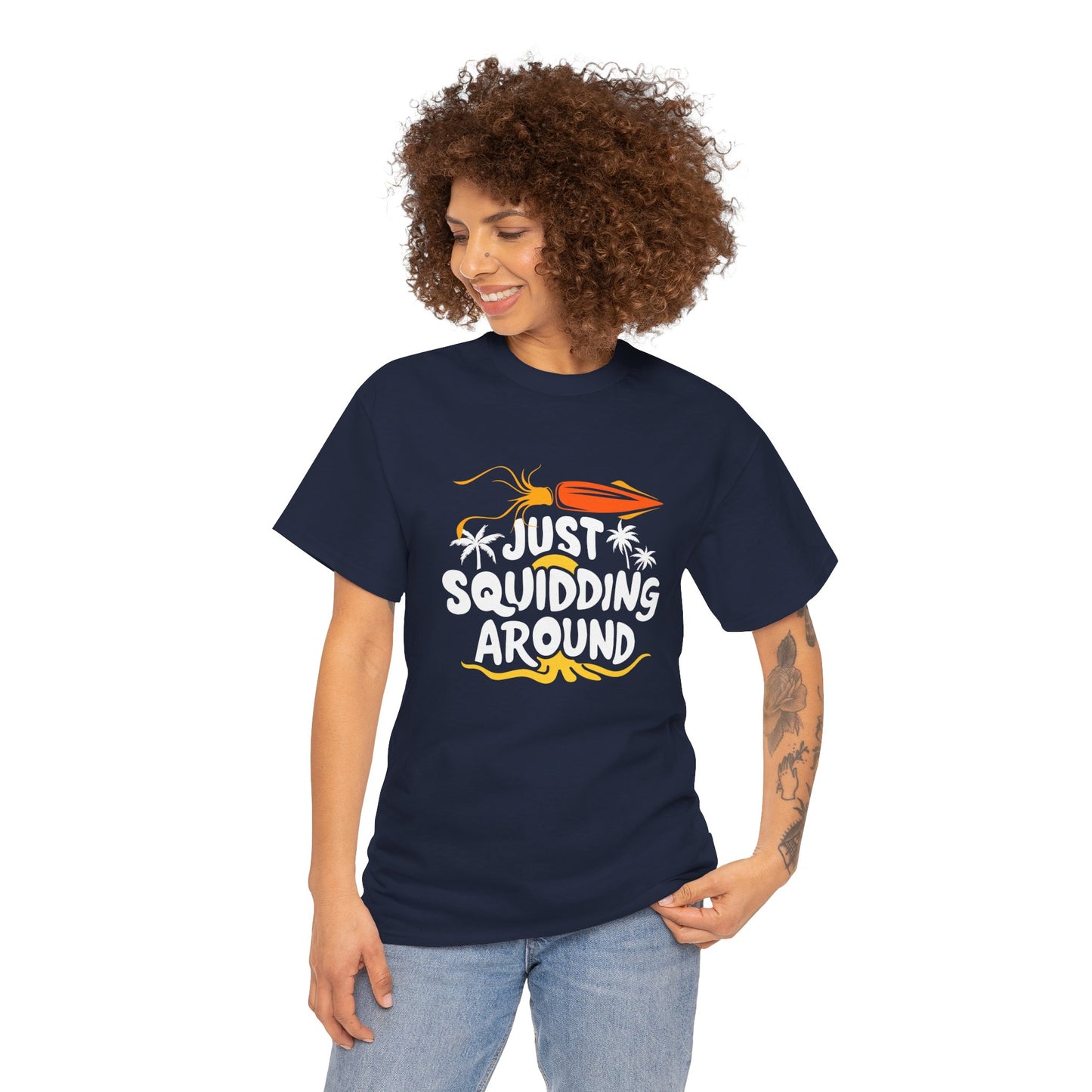 Just Squidding Around - Unisex Heavy Cotton Tee