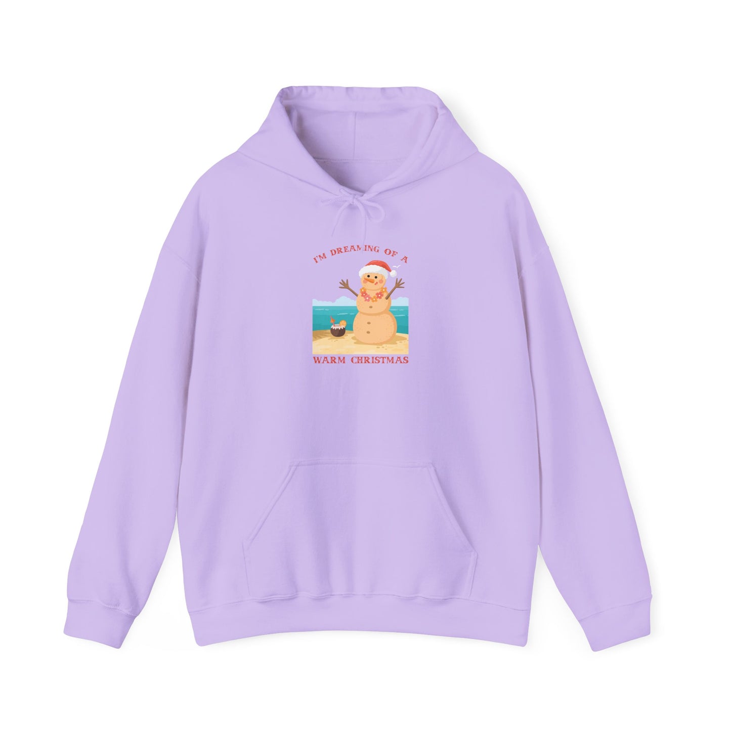 I’m Dreaming of a Warm Christmas - Hooded Sweatshirt