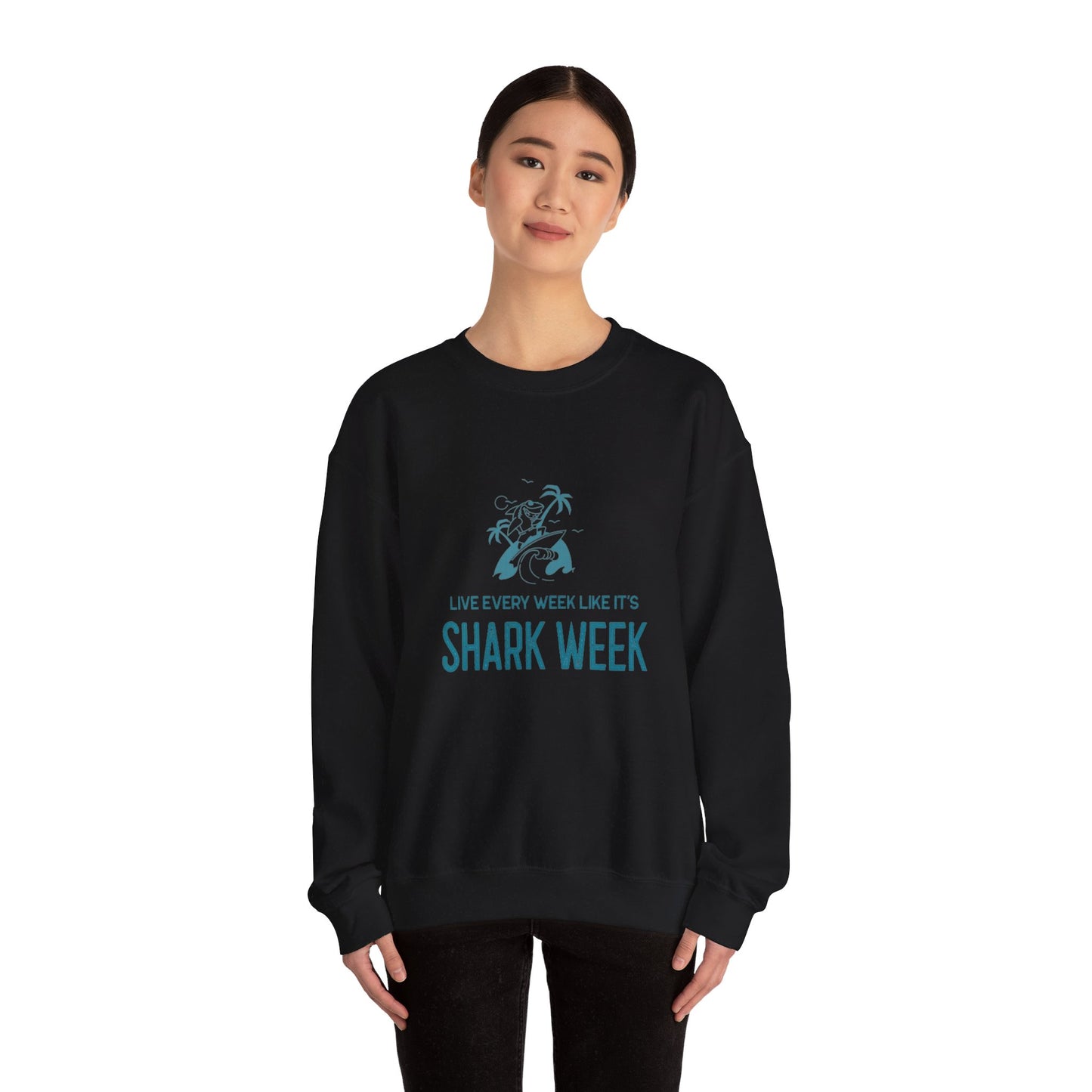 Live Every Week like it's Shark Week Crewneck Sweatshirt