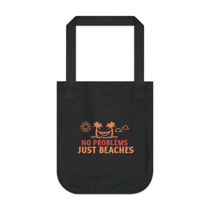 No Problems Just Beaches Tote Bag