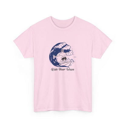 Ride Your Wave T-Shirt