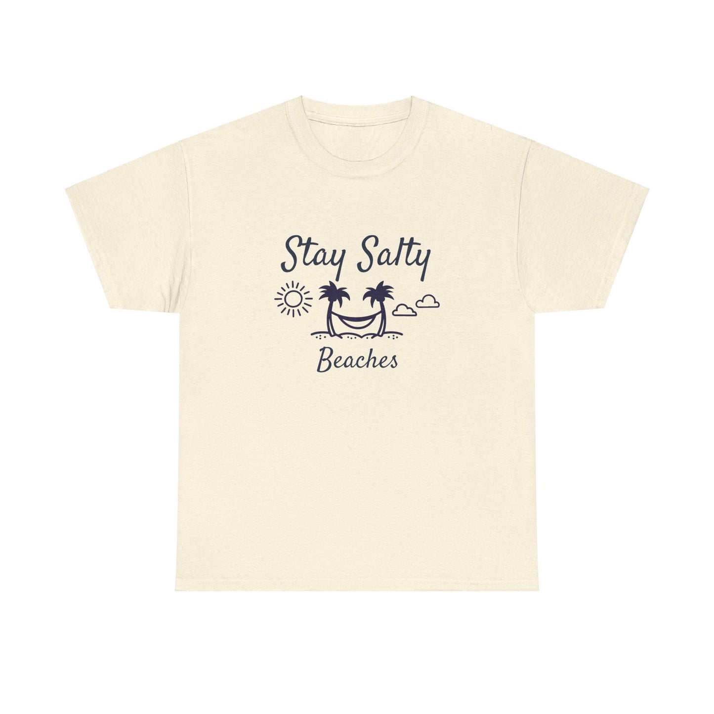 Stay Salty Beaches T- Shirt