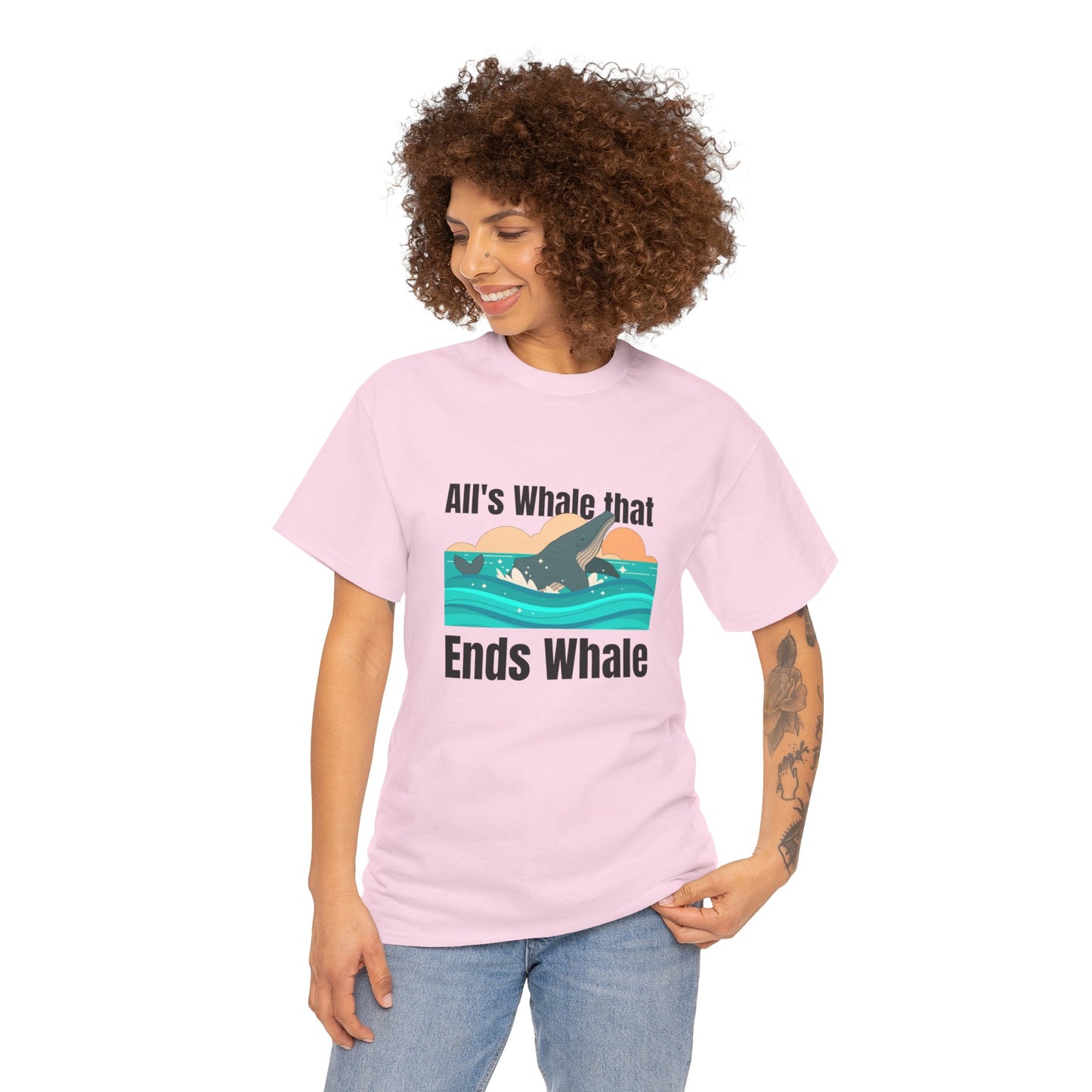 All's Whale that Ends Whale T-Shirt