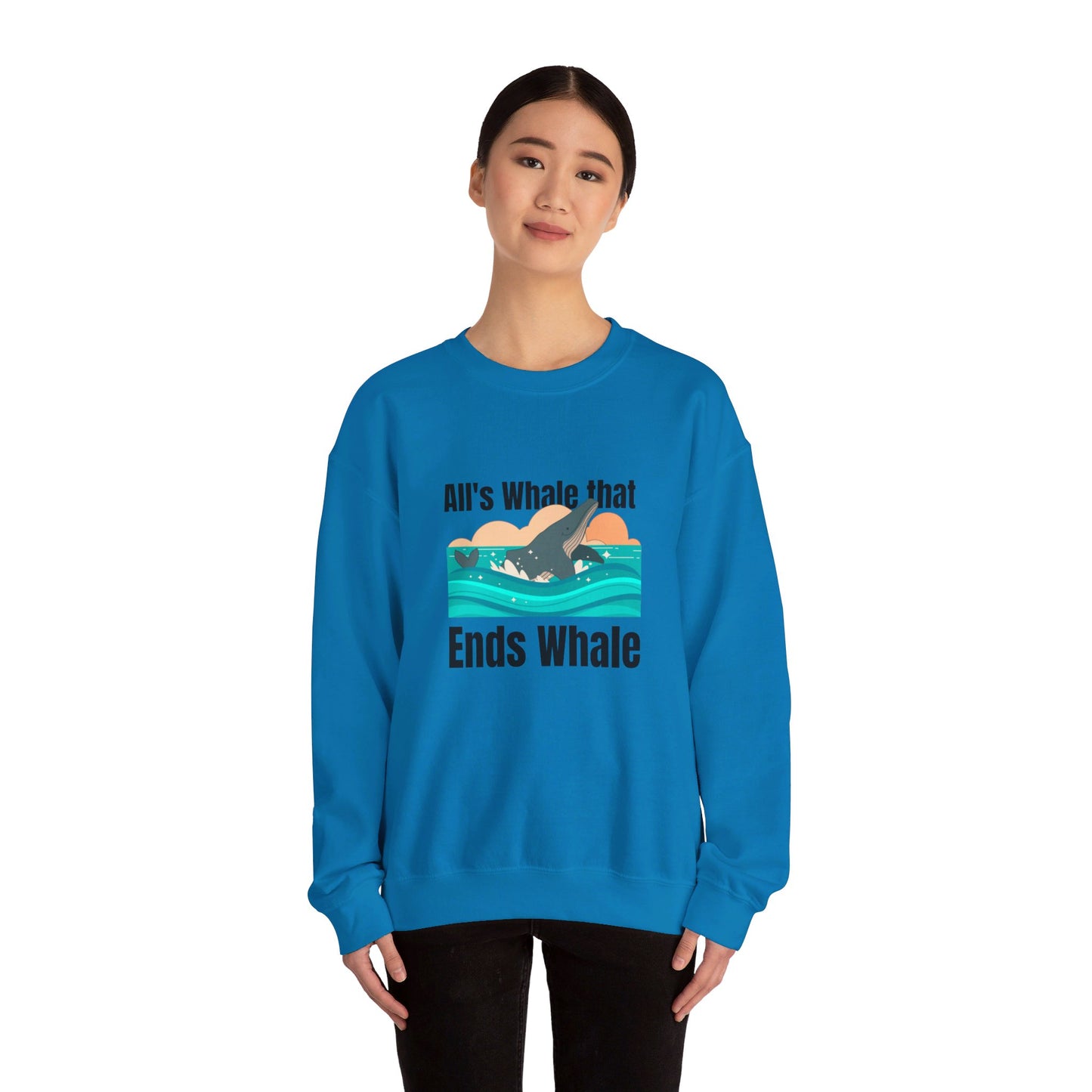 All's Whale That Ends Whale Crewneck Sweatshirt