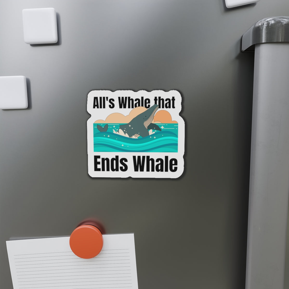 All's Whale That Ends Whale Die-Cut Magnets