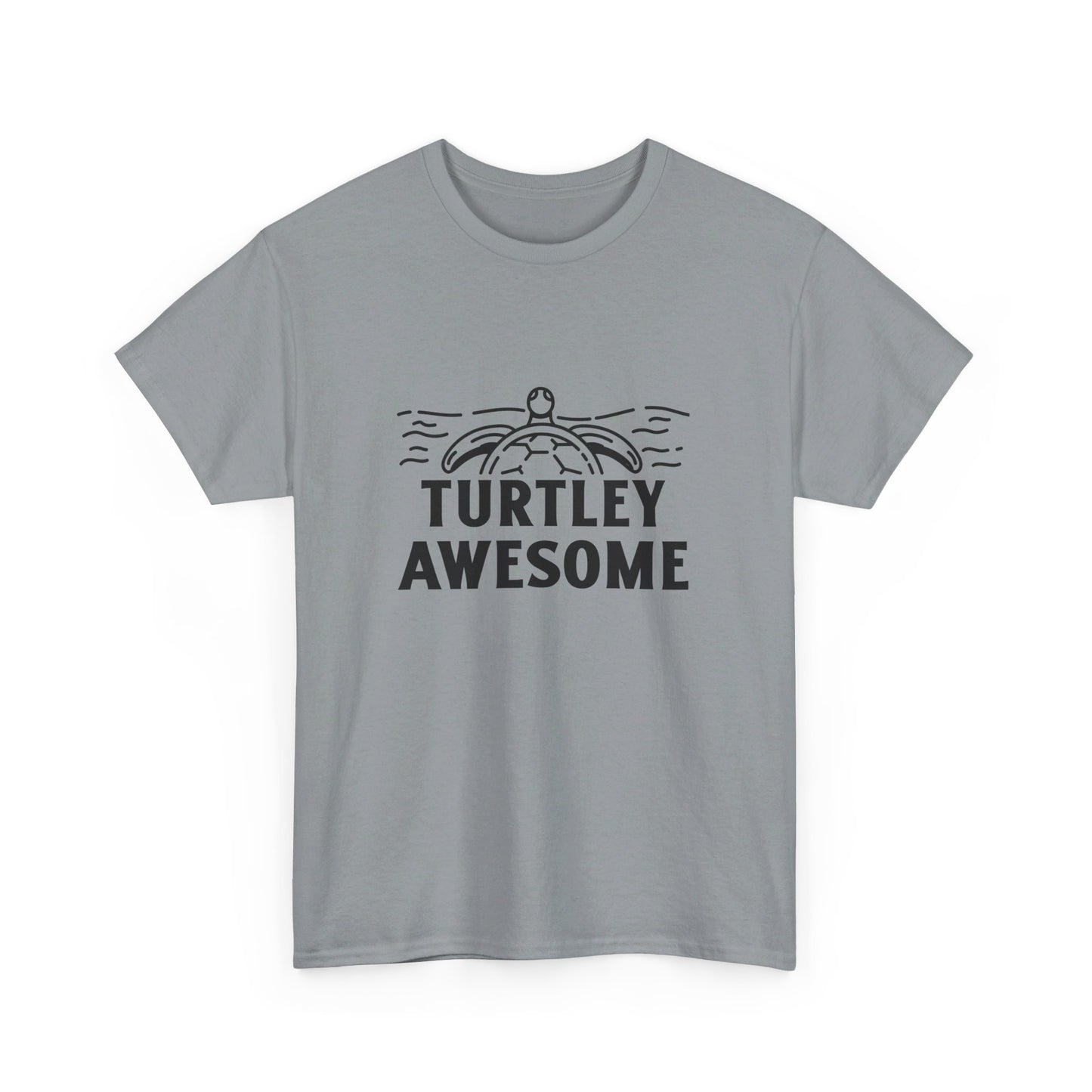 Turtley Awesome T Shirt