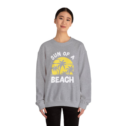 Sun of a Beach - Unisex Crewneck Sweatshirt