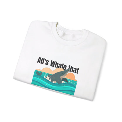 All's Whale That Ends Whale Crewneck Sweatshirt