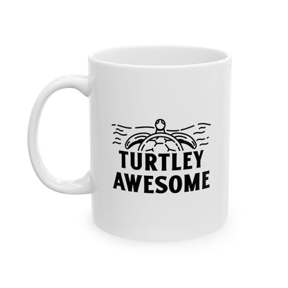 Turtley Awesome Ceramic Mug, (11oz, 15oz)