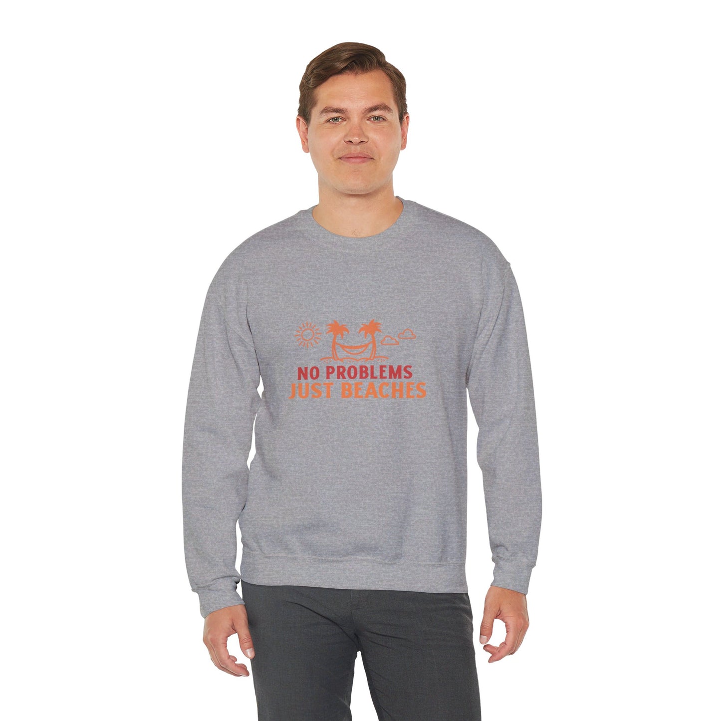 No Problems Just Beaches Crewneck Sweatshirt