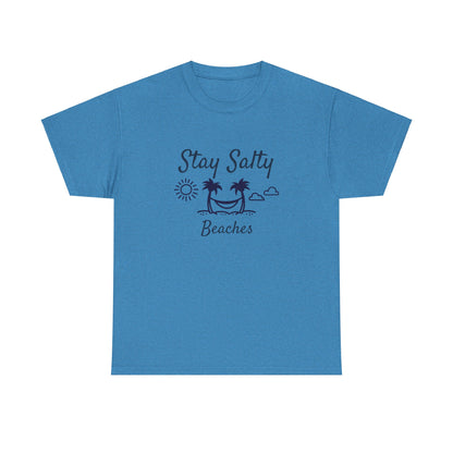 Stay Salty Beaches T- Shirt