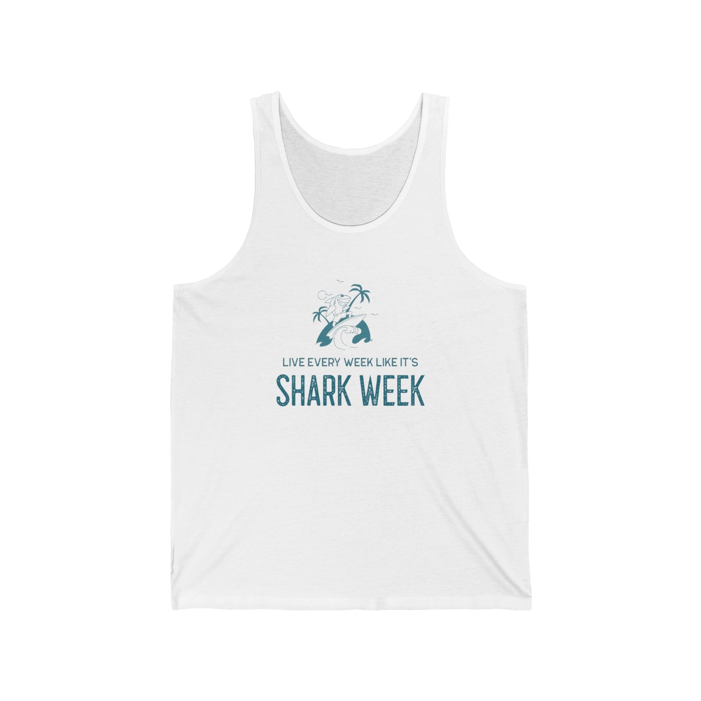 Live Every Week like its shark Week Jersey Tank