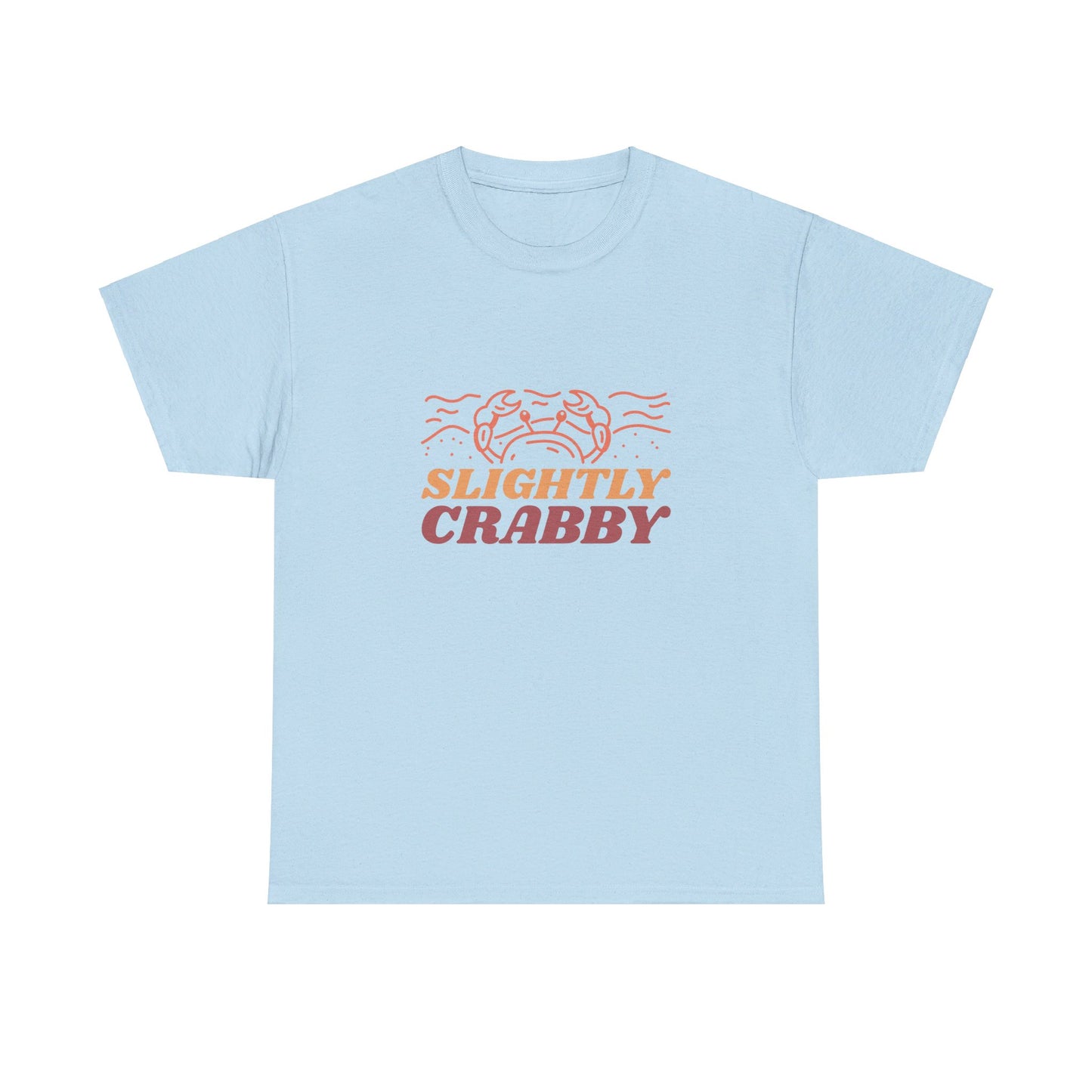 Slightly Crabby T Shirt