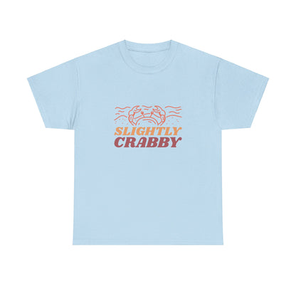 Slightly Crabby T Shirt