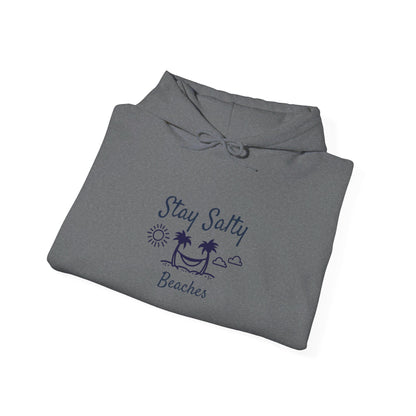 Stay Salty Beaches Hooded Sweatshirt