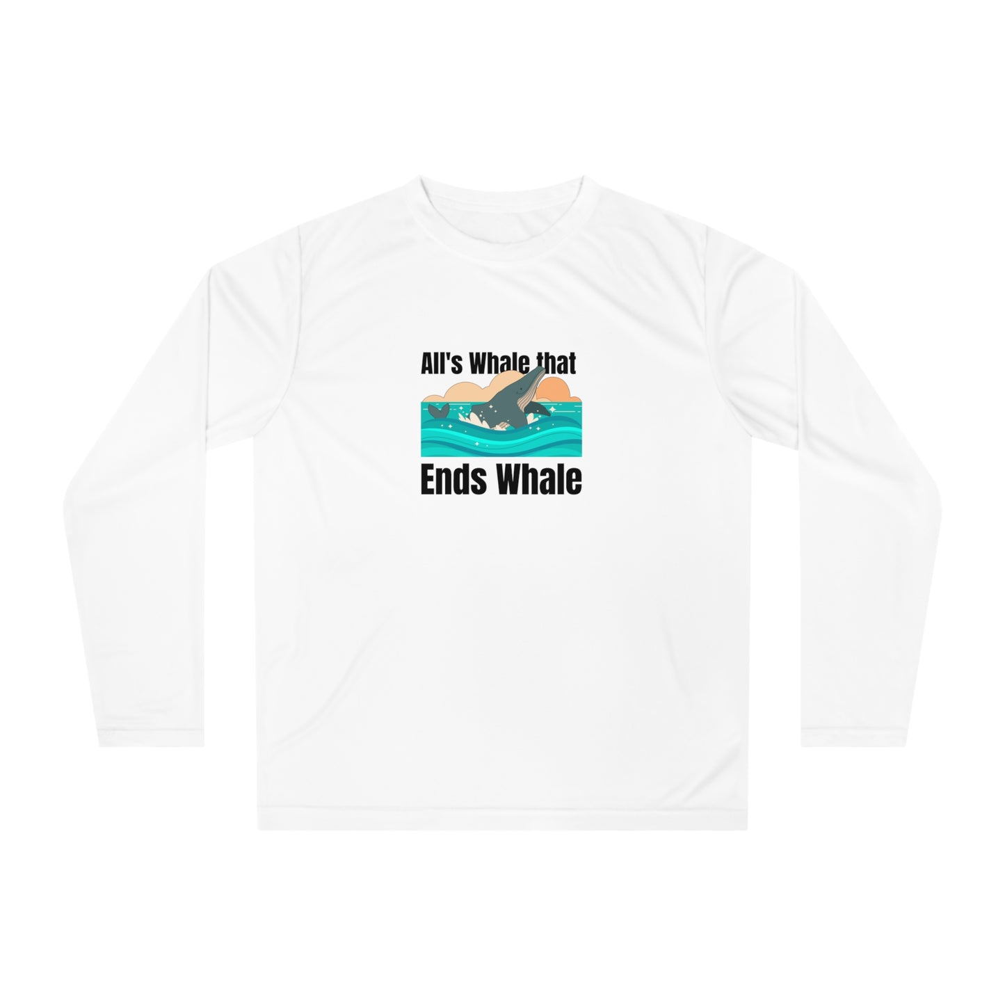 All's Whale That Ends Whale Long Sleeve Shirt