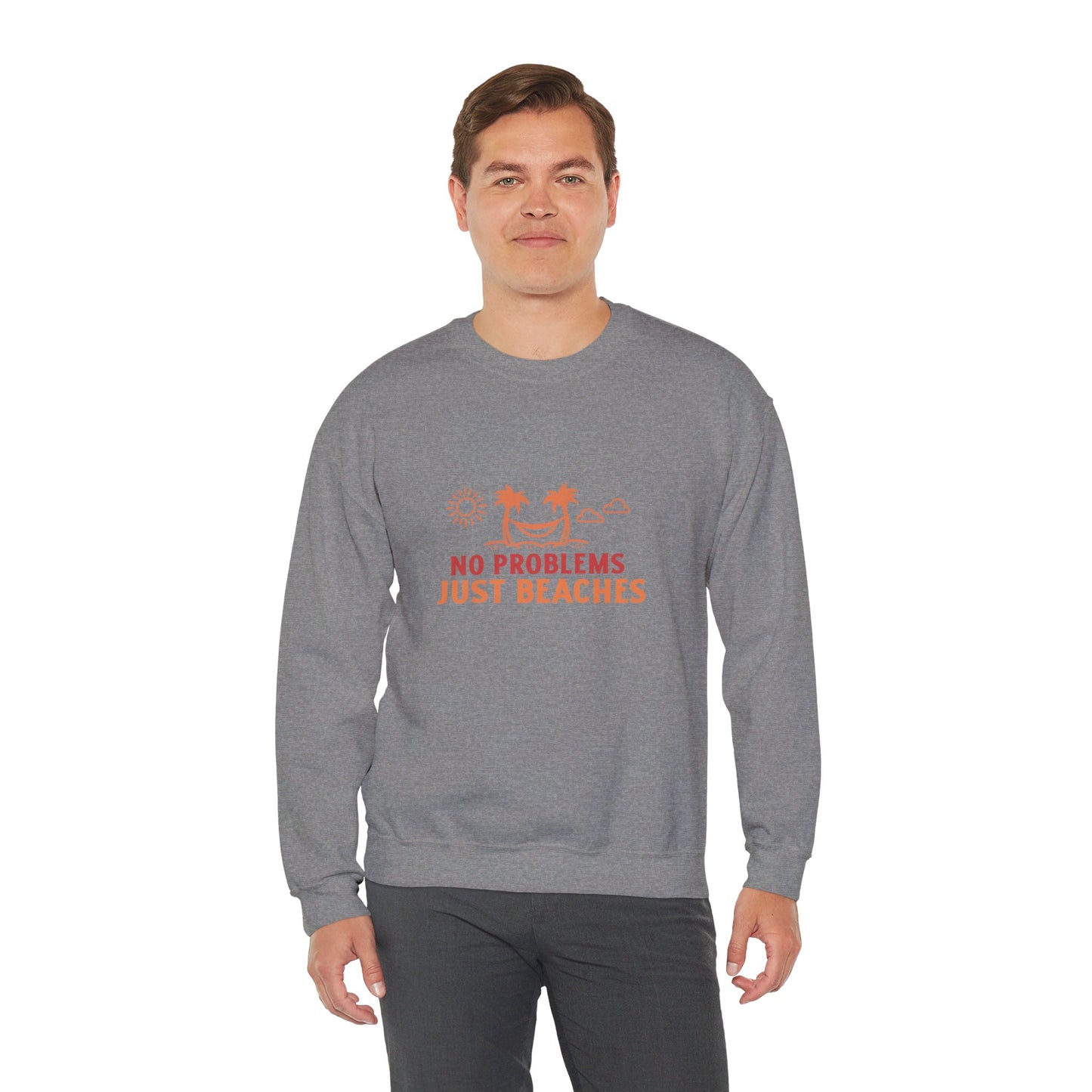 No Problems Just Beaches Crewneck Sweatshirt