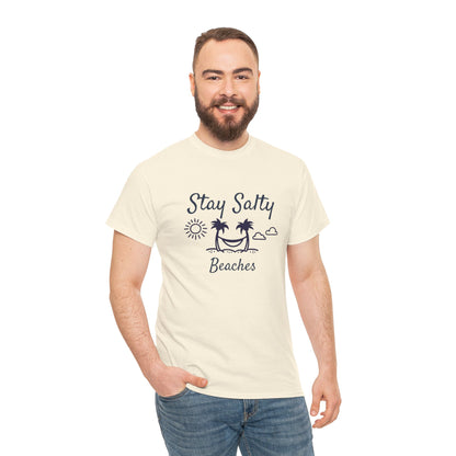 Stay Salty Beaches T- Shirt