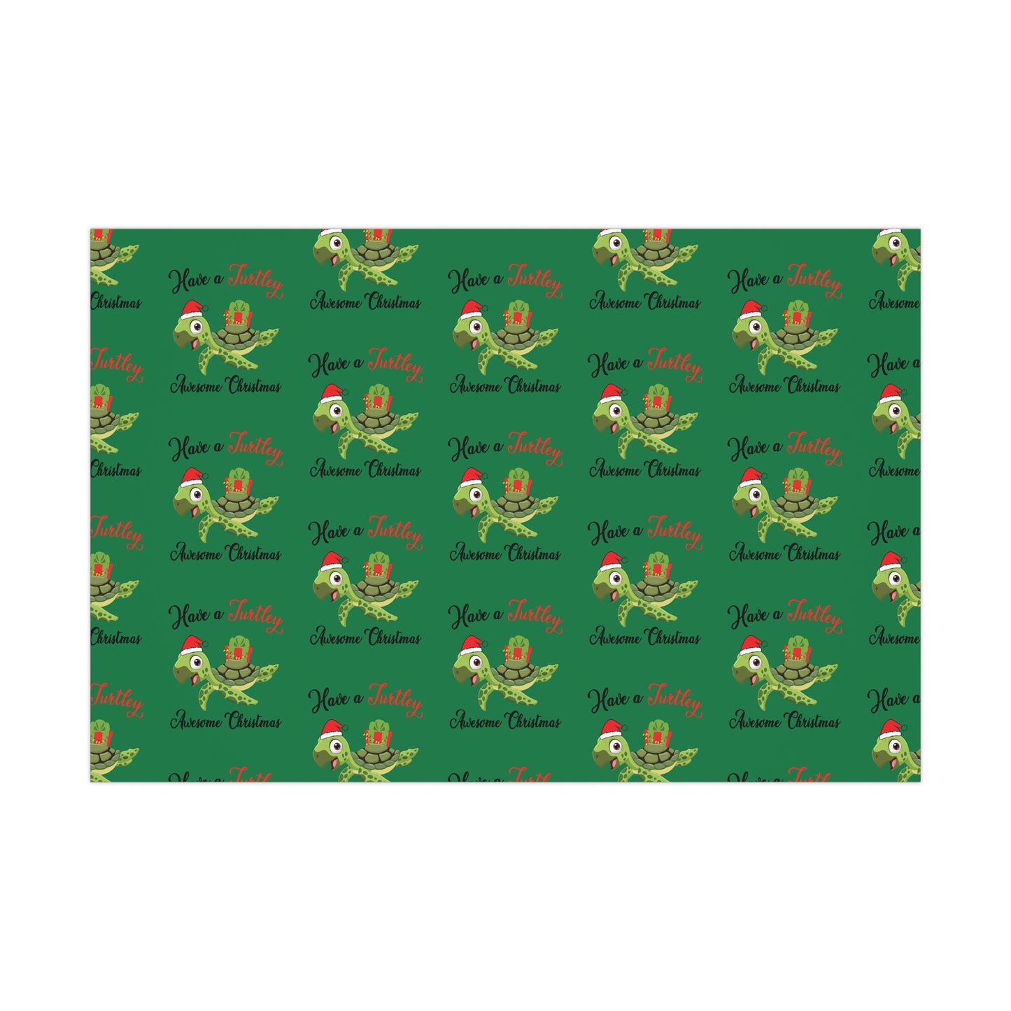 Holiday Gift Wrap - Have a Turtley Awesome Christmas