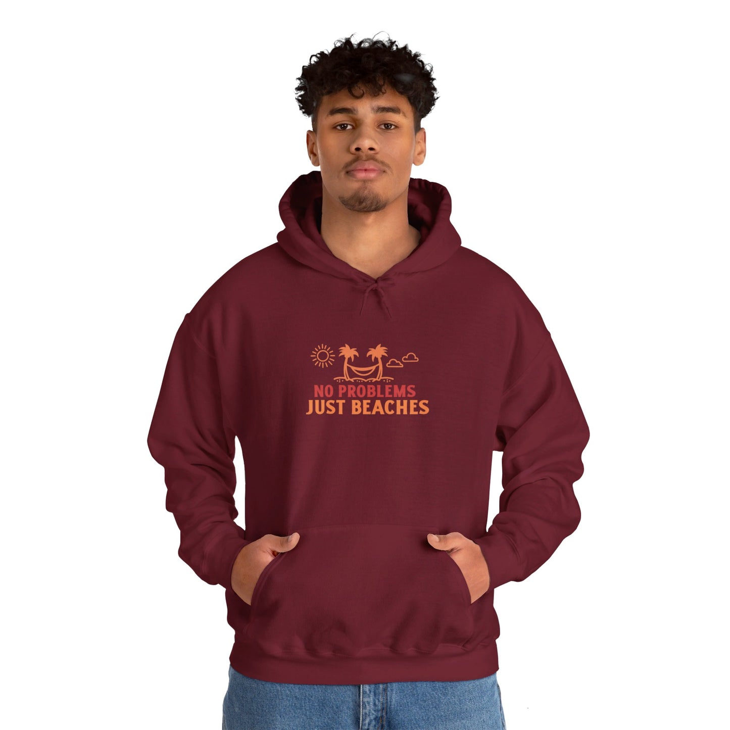 No Problems Just Beaches Hooded Sweatshirt