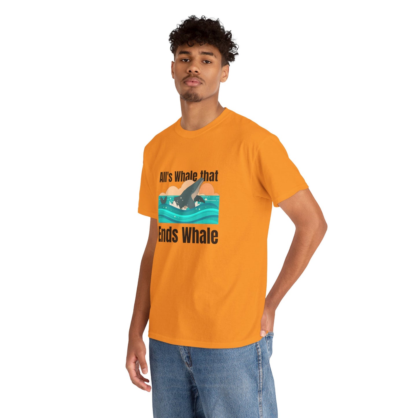 All's Whale that Ends Whale T-Shirt