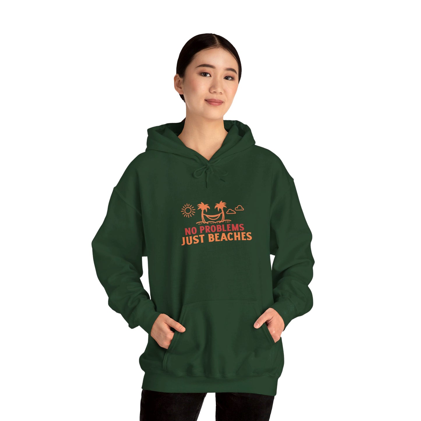 No Problems Just Beaches Hooded Sweatshirt