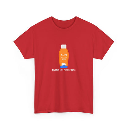 Always Use Protection (Sunscreen) T-shirt
