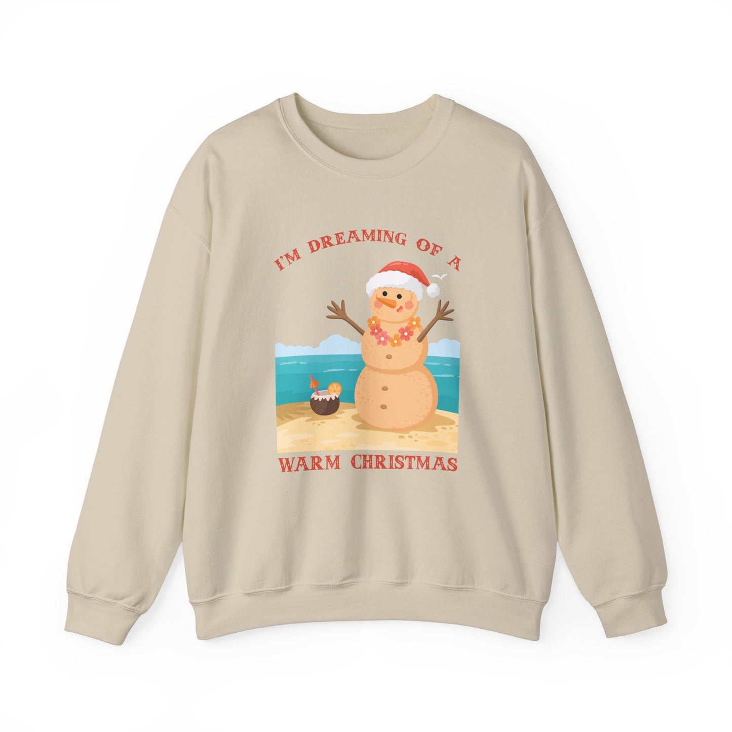 Unisex Crewneck Sweatshirt - I'm Dreaming of a Warm Christmas